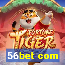 56bet com